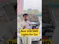 Best SMD Lights for Cars + dangerous Long Road Trip Checklist | Must Check Before Travel