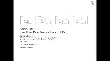 Grammatical Theory: Session 11: Head-Driven Phrase Structure Grammar (HPSG)