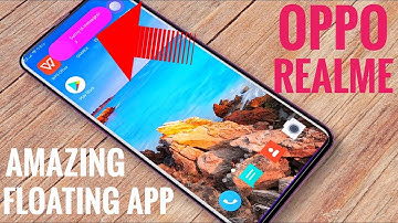 Oppo & Realme Amazing Floating Notification App