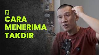 CARA MENERIMA TAKDIR HIDUP KITA #podcast #felixsiauw #motivation #trending