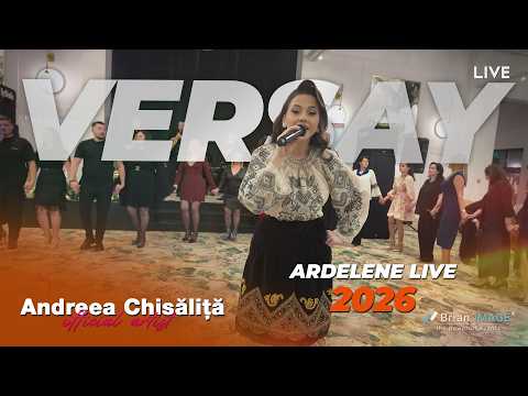 Andreea Chisalita - Ardelene Live 2026 (Versay Events)