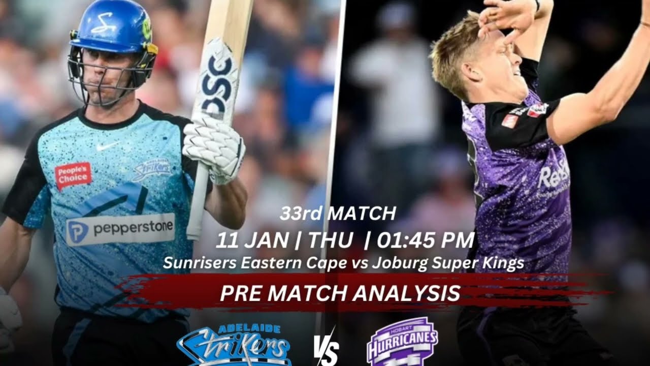 Hobart Hurricanes vs Adelaide Strikers 33rd Match PREDICTION, BBL 2023-24 HH vs AS Who Will Win?