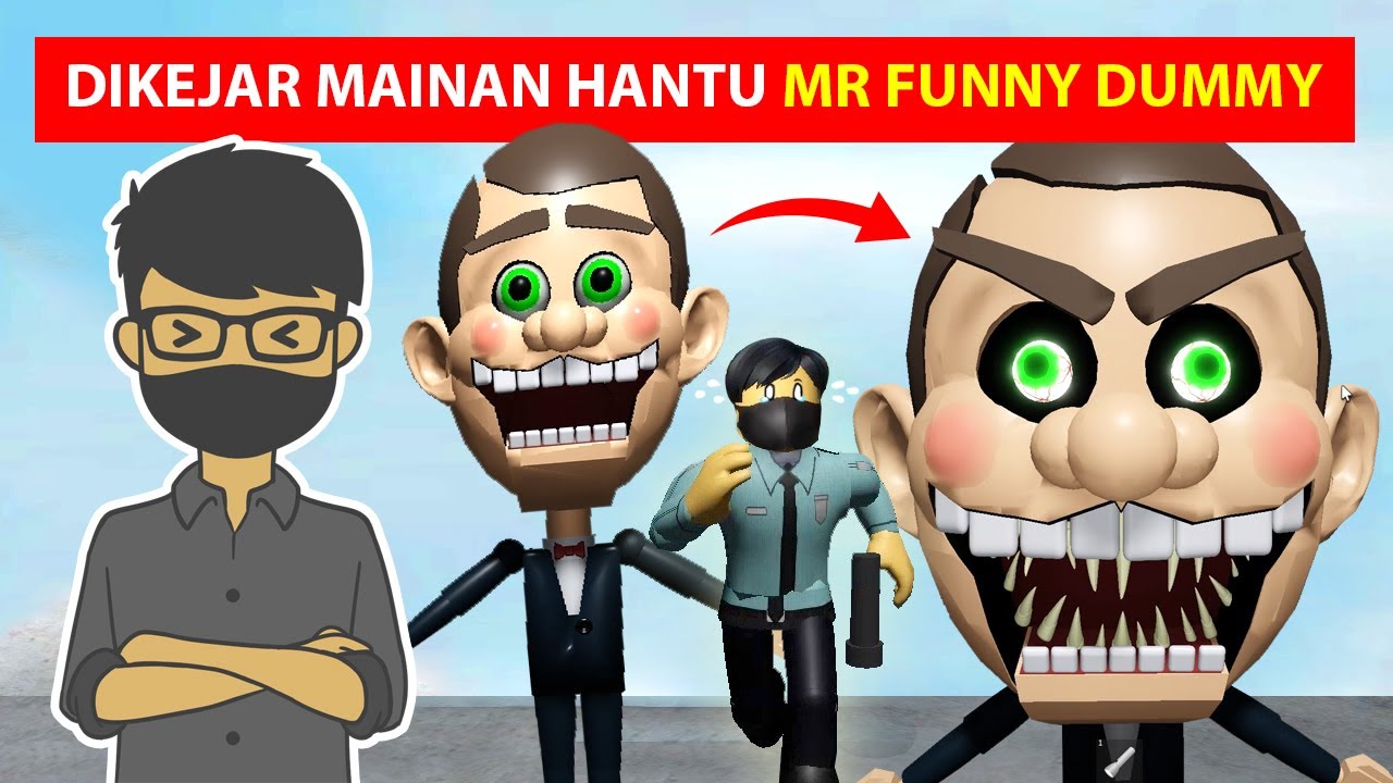 KABUR DARI MAINAN HANTU MR FUNNY DUMMY DI ROBLOX YouTube