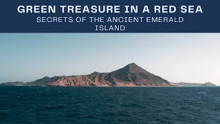 Zabargad: The Peridot Island of the Red Sea