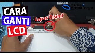 CARA GANTI LCD 30 PIN LAPTOP ASUS