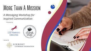 Datos More Than a Mission: A Messaging Workshop for Inspired Communication Actualización