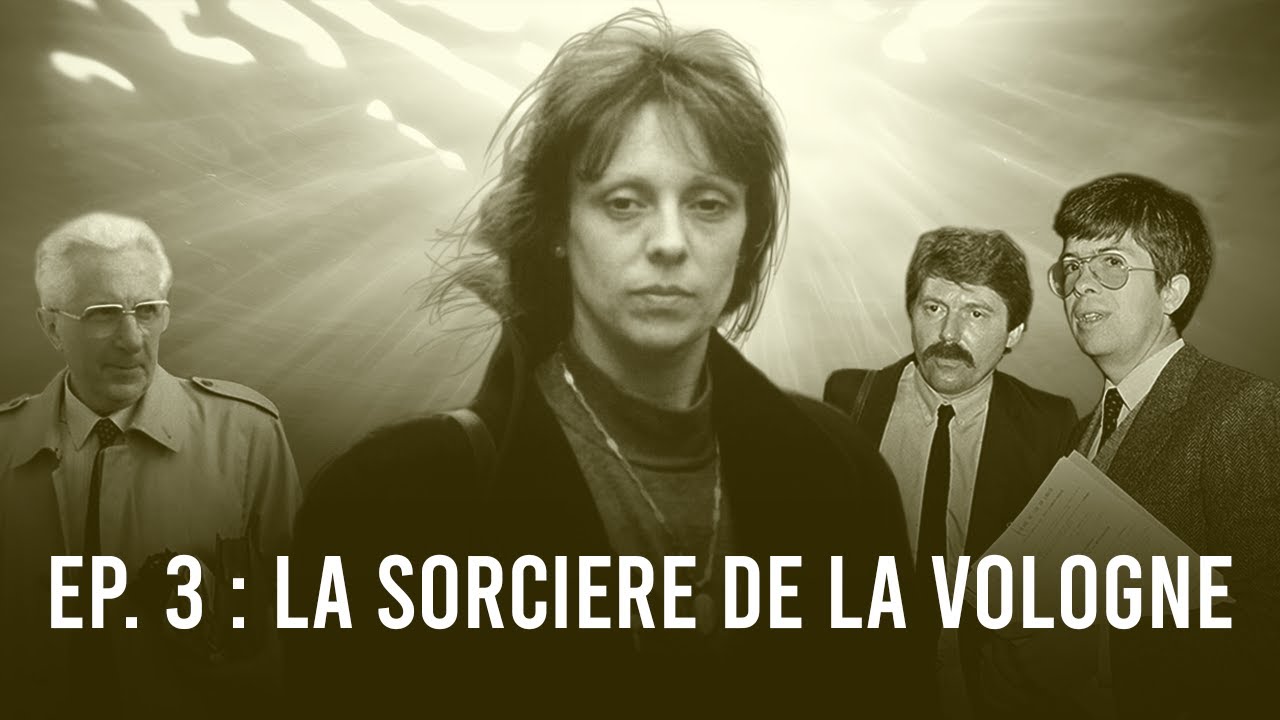 LCN - L'affaire GRÉGORY - 3/4 : La Sorcière de la Vologne