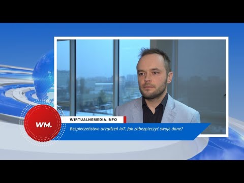 Bezpieczeństwo urządzeń IoT.