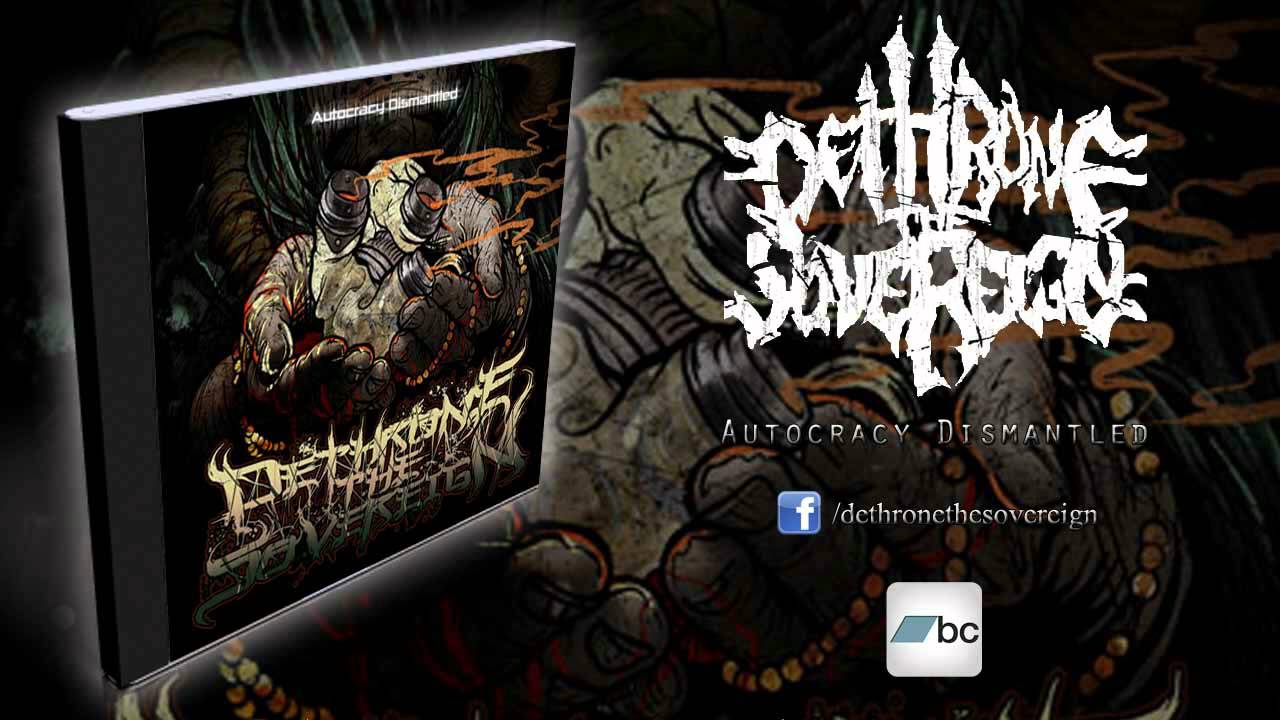 Dethrone The Sovereign - Oblivious To Consequence