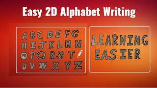 Easy 2D Alphabet Writing 😊✍️ | Step by Step | How to Write Easy 2D Alphabet Letters
