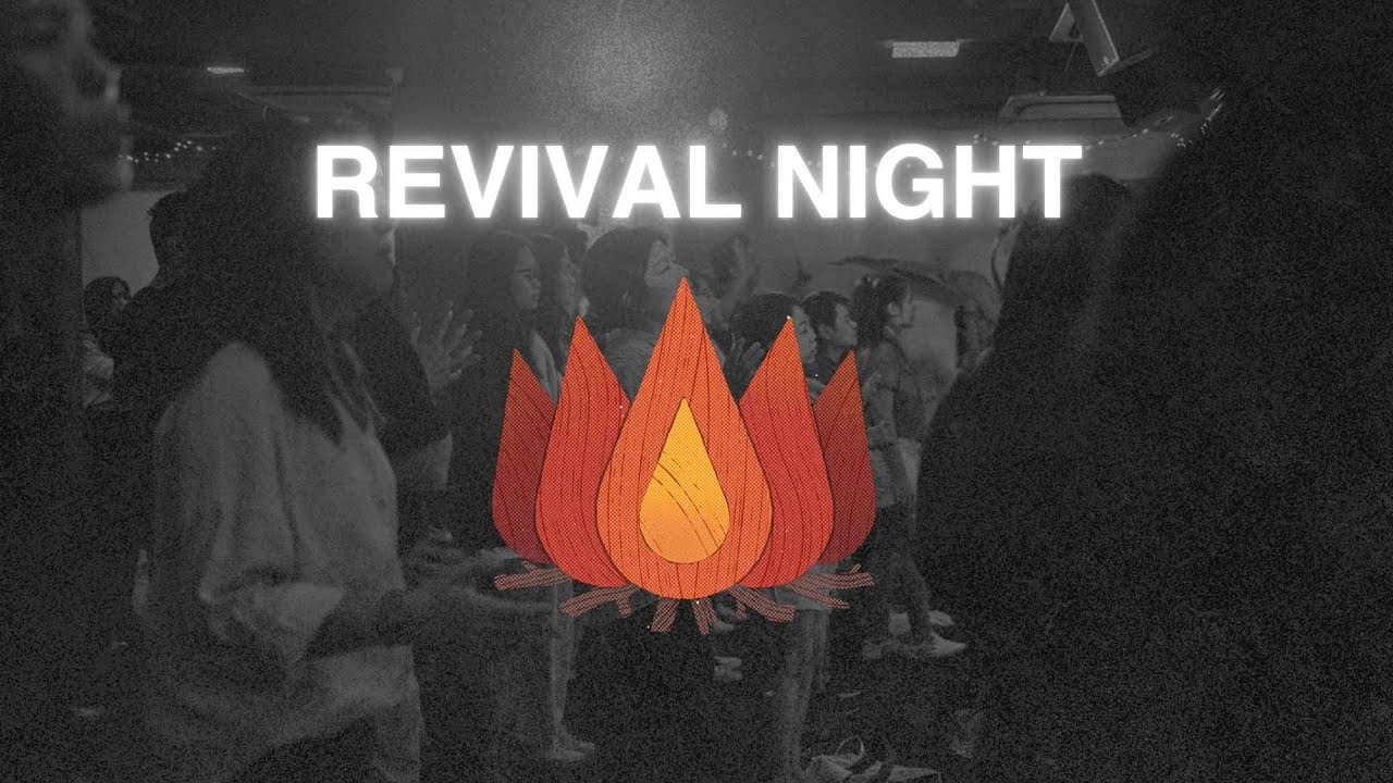Revival Night Mar 2025 - Awaken Generation Revival Night Mar 2025 - Awaken Generation