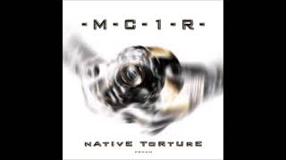 MC1R - Native Torture (fULL aLBUm)