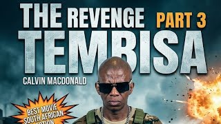 The Revenge Tembisa Full Movie 