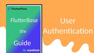 User authentication in FlutterFlow with Supabase
