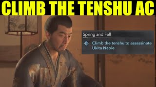 How to climb the tenshu to assassinate ukita naoie | Assassin's Creed Spring and fall quest guide