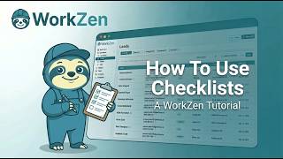 How To Use Checklists in WorkZen