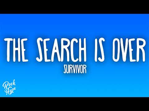 Survivor - The Search Is Over
