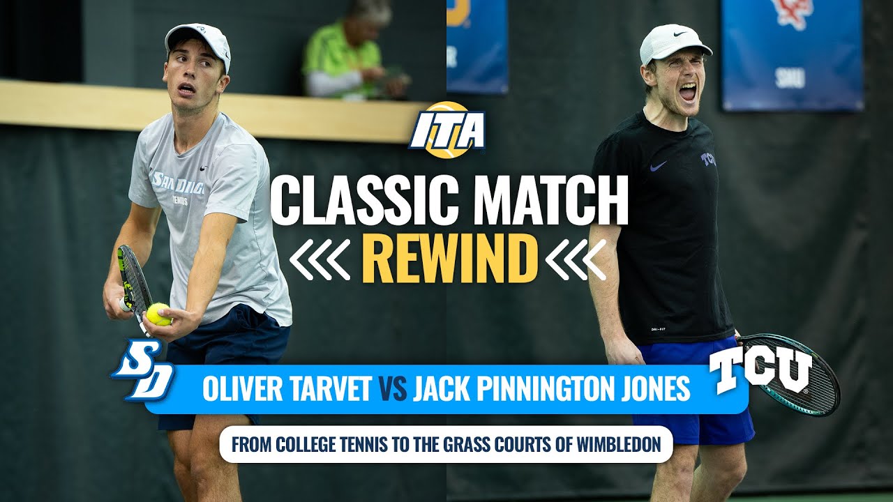 ITA Rewind Match: Oliver Tarvet  vs. Jack Pinnington Jones | From College To Wimbledon 2025