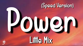 Little Mix - Power (Sped Up) (Lyrics)|”You’re the man but I got the I got the I Got the power”| Resimi