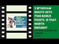 3 Wyndham nights gets 7500 points. Is that worth enough? | Mattress Running the Numbers | Ep 90