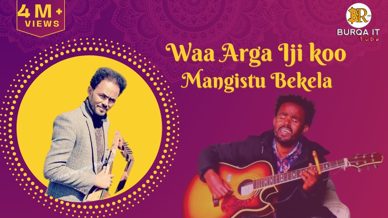 MANGISTUU BAQQALAA:  WAA ARGA IJI KOO FAARFANNAA AFAAN OROMOO DURII #afaanoromogospelsong