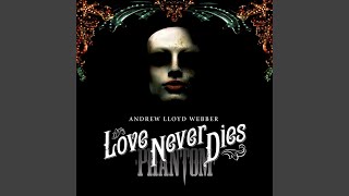 Miniatura de vídeo de "Andrew Lloyd Webber - ‘Til I Hear You Sing (From "Love Never Dies")"