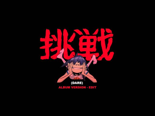 Gorillaz - Dare (Album Version - Edit) - YouTube