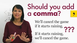 Writing &amp; Punctuation: How to use a COMMA correctly in a complex sentence