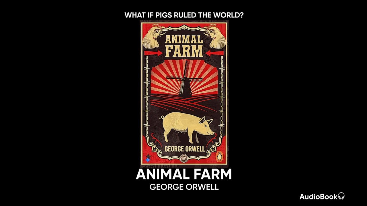 Animal Farm Summary | George Orwell | Full AudioBook - YouTube