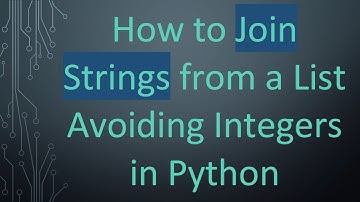 How to Join Strings from a List Avoiding Integers in Python