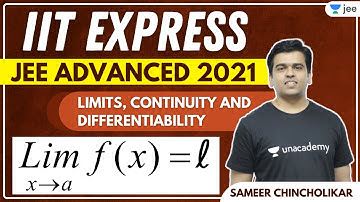 JEE Advanced 2021: Limits, Continuity and Differentiability | Unacademy JEE | Sameer Chincholikar