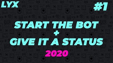 Create Your Bot & Give It Custom Status | Discord.JS v12 | #1