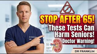 5 Medical Checkups I’d NEVER Get After 65 — Doctor Reveals the Hidden Risks!