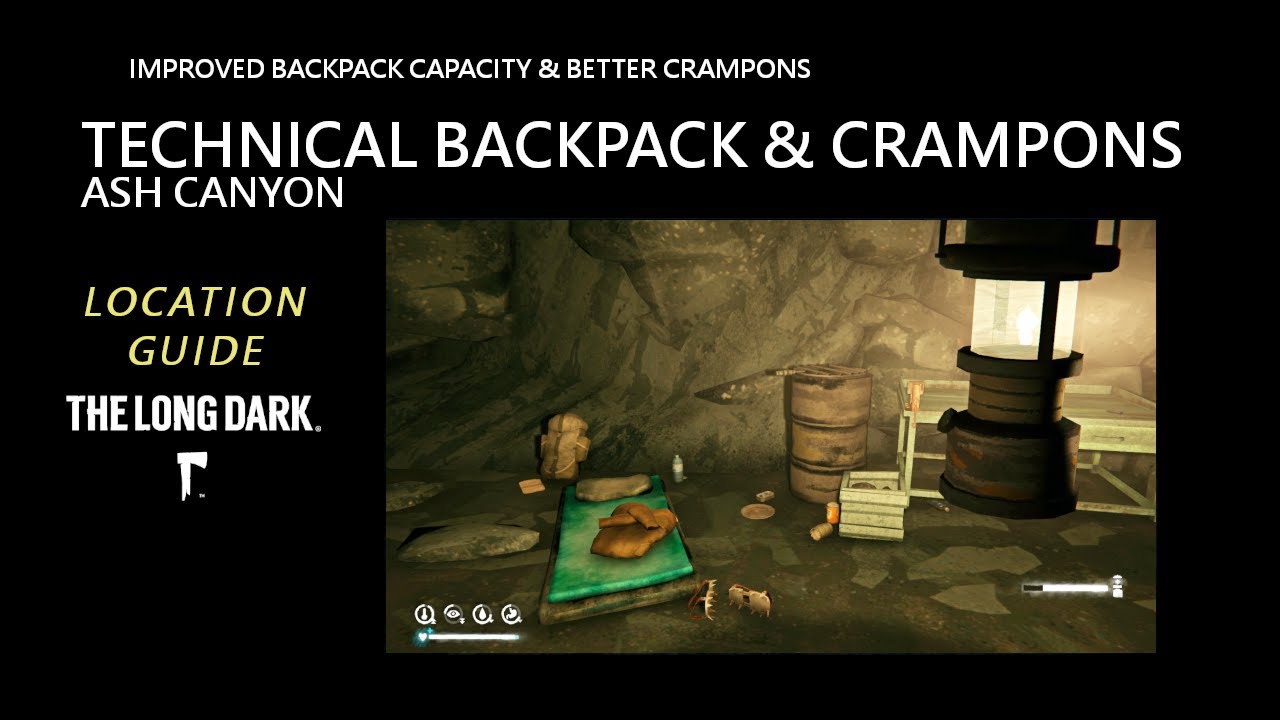 Location Technical Backpack & Crampons Ash Canyon, The Long Dark