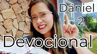 Daniel 2 - Devotional