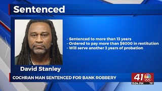 Cochran man sentenced to 13 years in federal prison for Savannah bank robbery
