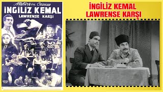 İngiliz Kemal Lawrense Karşı 1952 | Ayhan Işık Pola Morelli | Yeşilçam Filmi Full İzle