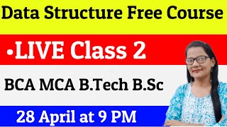 Data Structure Class 2 | #ZeenatHasanAcademy