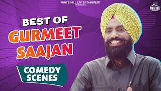 Funny Comedy by Gurmeet Saajan | Best Punjabi Scene | Punjabi Comedy  | Non Stop Comedy