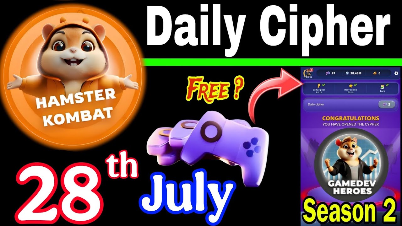 Hamster Kombat GameDev Heroes 🎮| 28 July Daily Cipher 🧩 Season 2