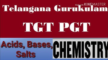 Acids,bases,salts  # chemistry #Telangana Gurululam #physical science# PGT& TGT Syllabus #videos#