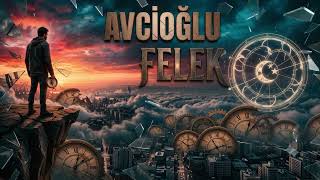 Avcıoğlu - Felek [ 2026] Türkçe Trap / Afrobeat