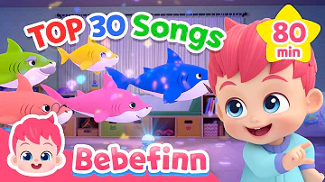 TOP 30 Popular Songs for Kids | +Compilation | Bebefinn Nursery Rhymes for Kids