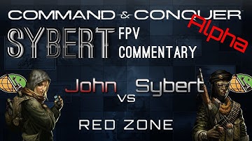 [FPV] John[GLA] vs Sybert[GLA] - Red Zone - C&C Alpha
