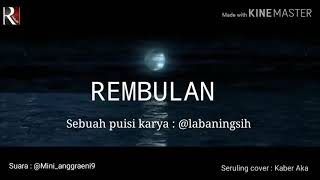 Puisi Baper Puitis Kacangan // REMBULAN
