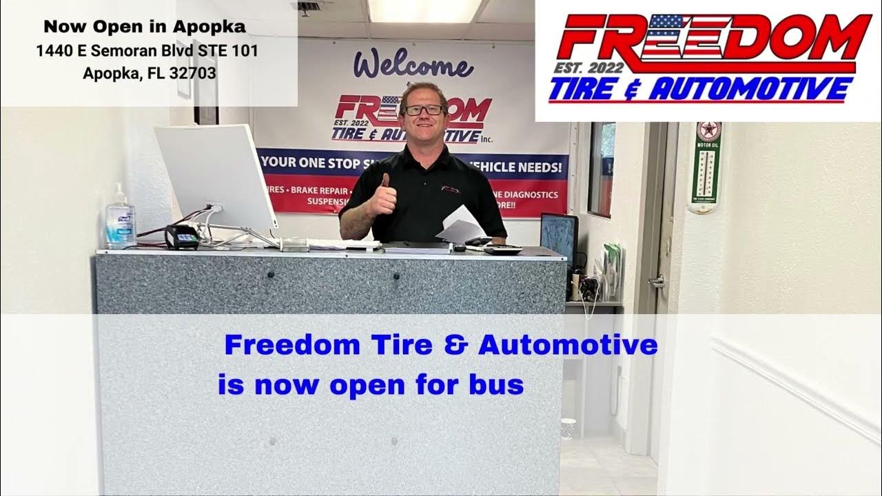 Freedom Tire & Automotive Now Open in Apopka, FL YouTube