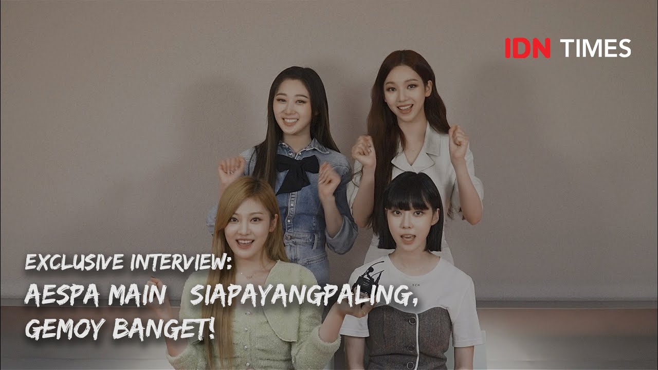 Exclusive Interview: aespa Main #SiapayangPaling, Gemoy Banget!
