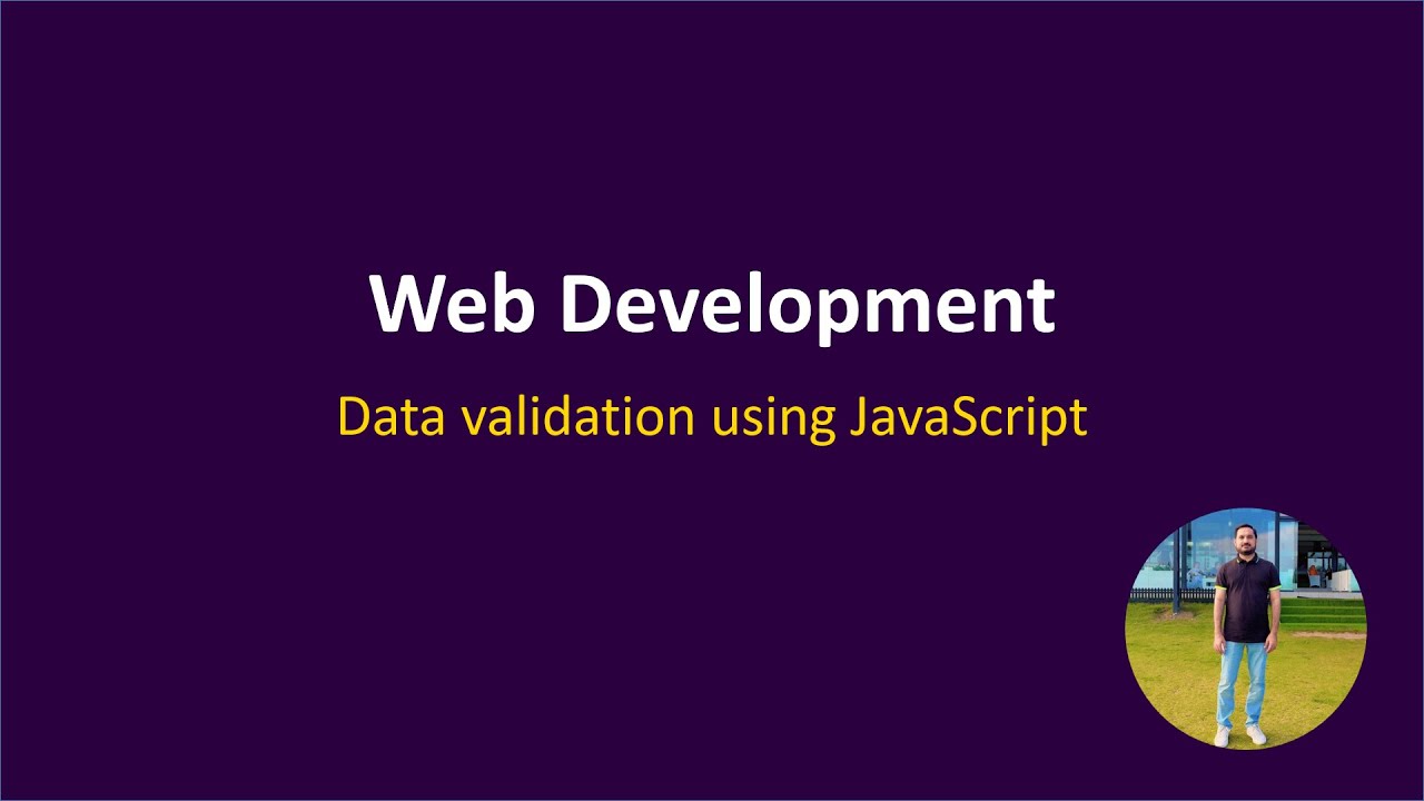 Data validation using JavaScript - Web Development - YouTube