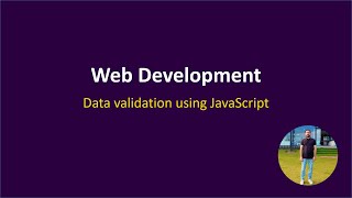 Data validation using JavaScript - Web Development