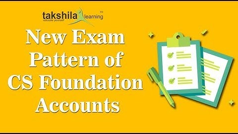 CS Foundation Online Classes- Exam Pattern 2018- Accounts Video Lectures By CS Ravi Nagpal